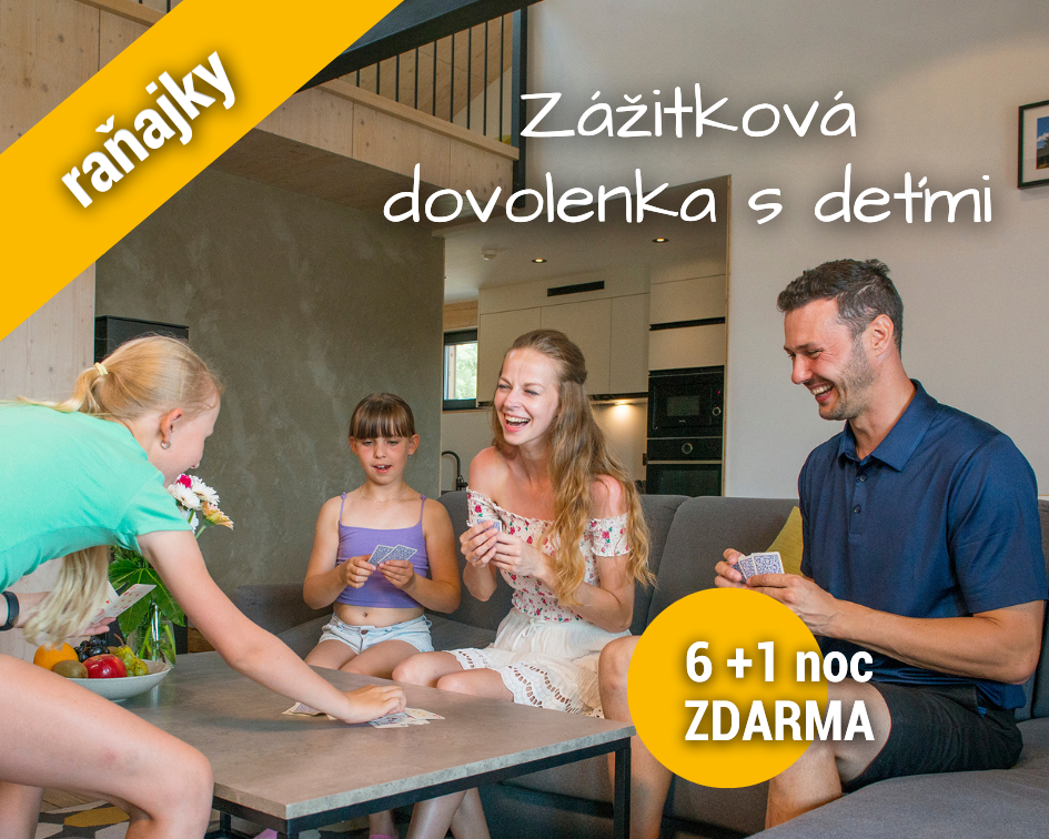 Zážitková dovolenka s deťmi 6+1 noc ZDARMA